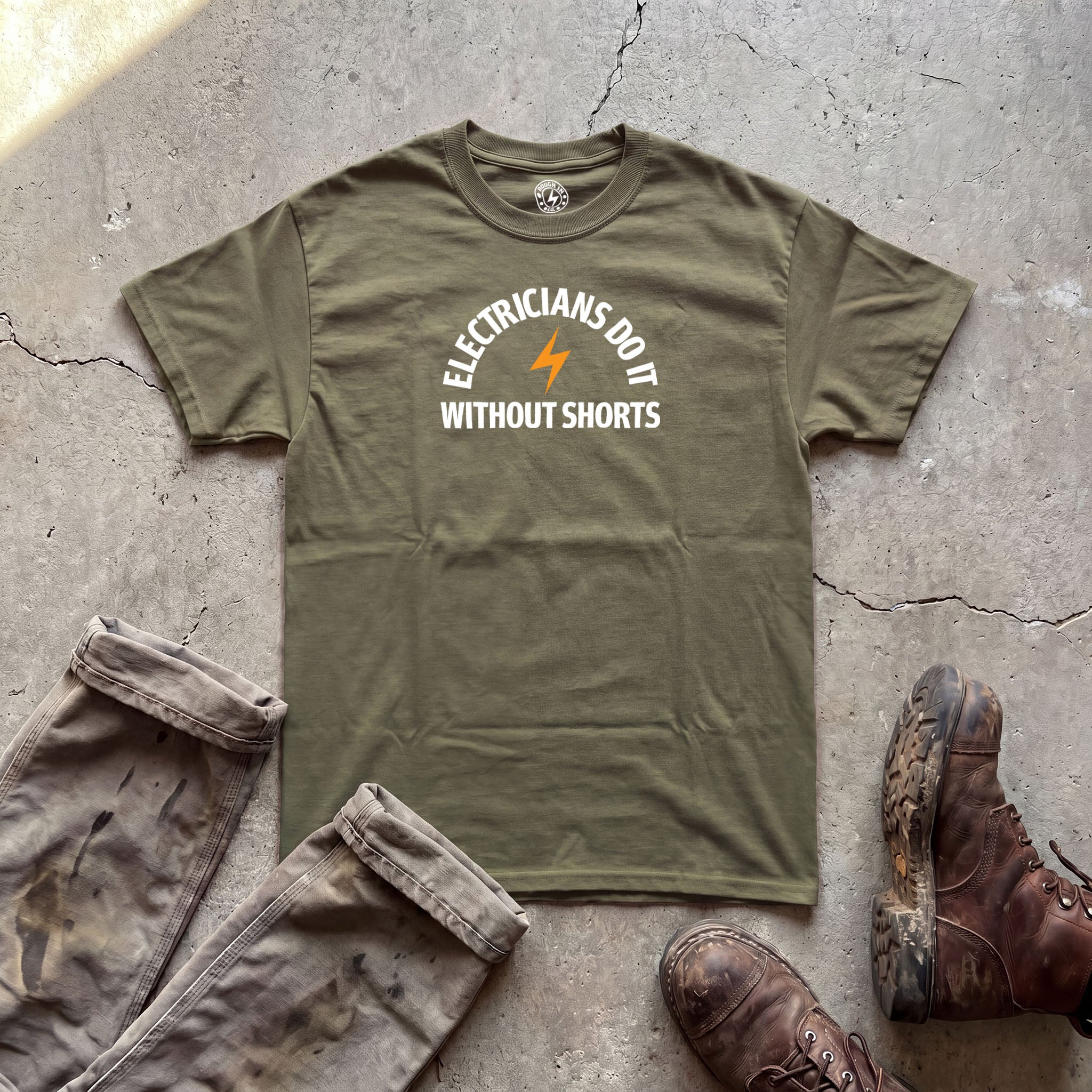 Electricians Do It Without Shorts T-Shirt