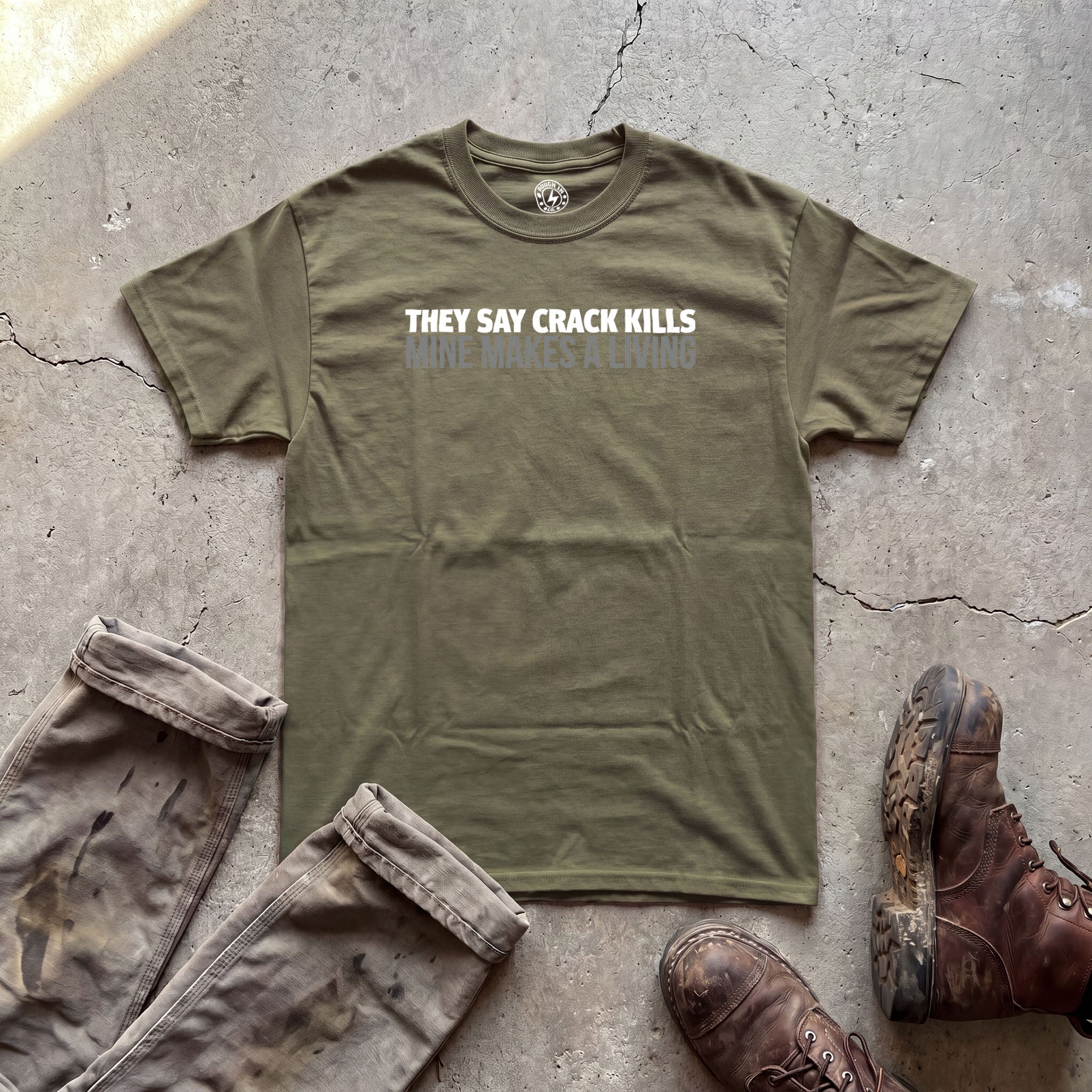 They Say Crack Kills T‑Shirt