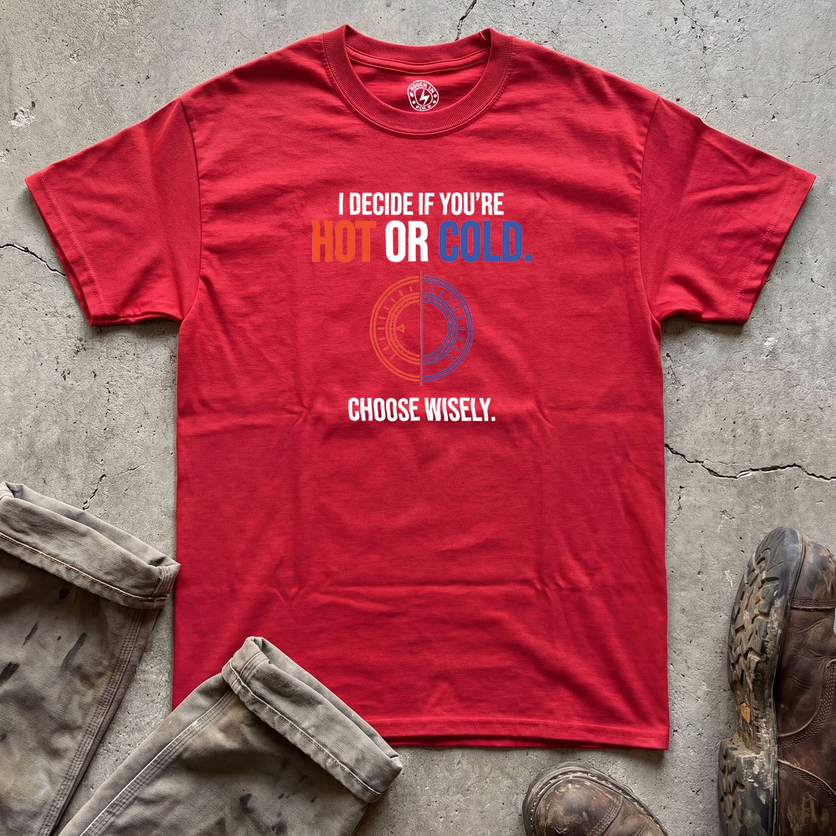 Hot or Cold T-Shirt