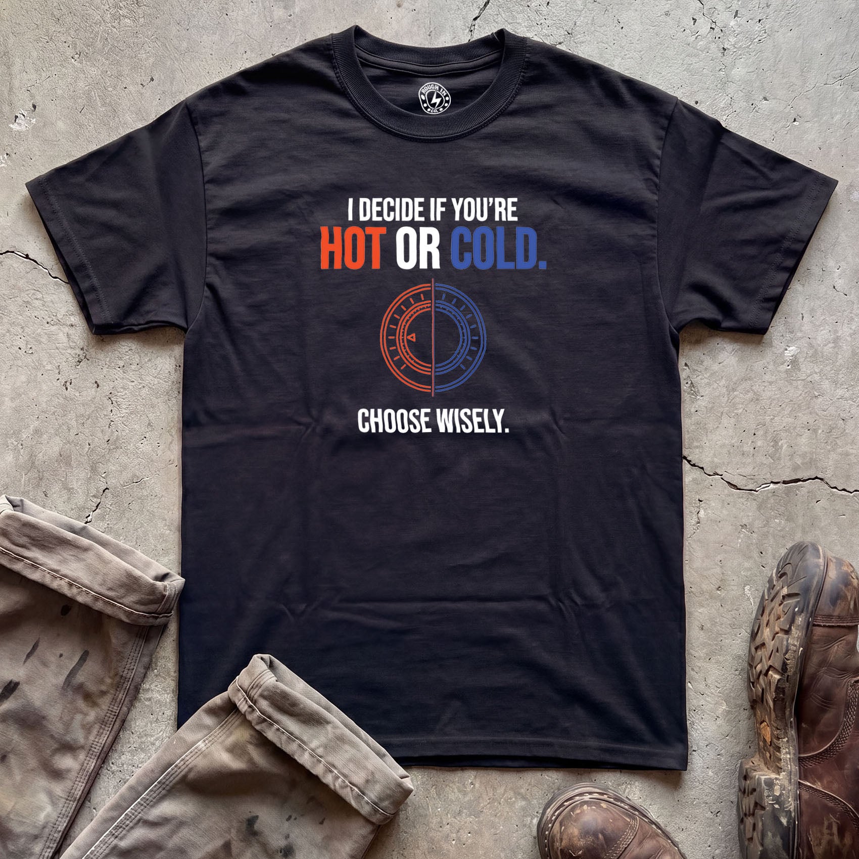 Hot or Cold T-Shirt