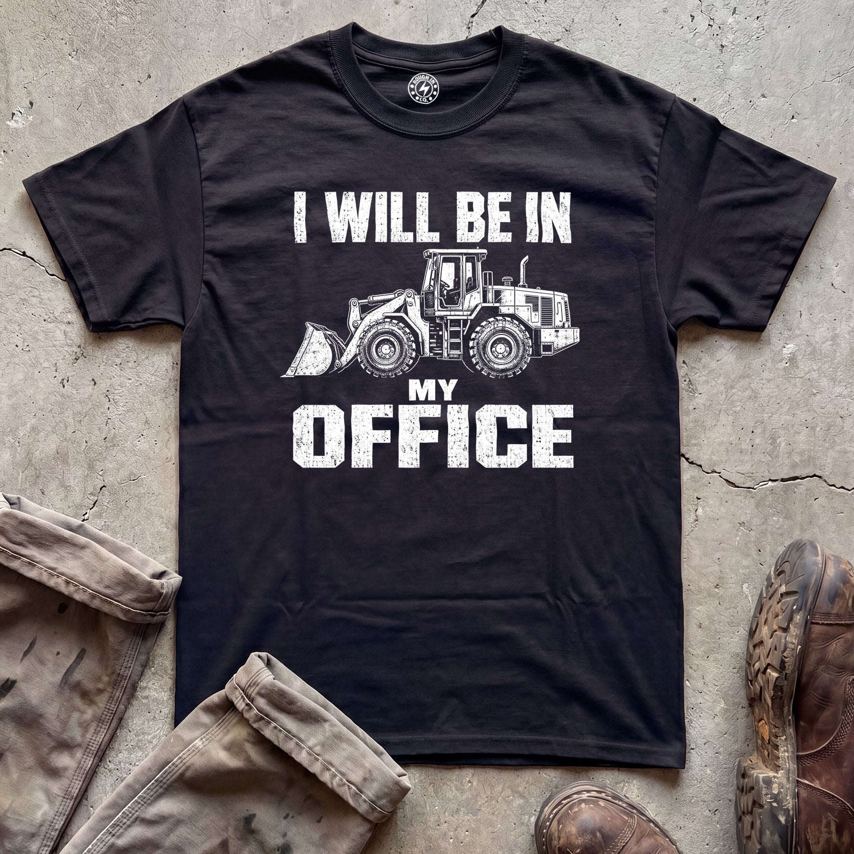 I Will Be In My Office T-Shirt
