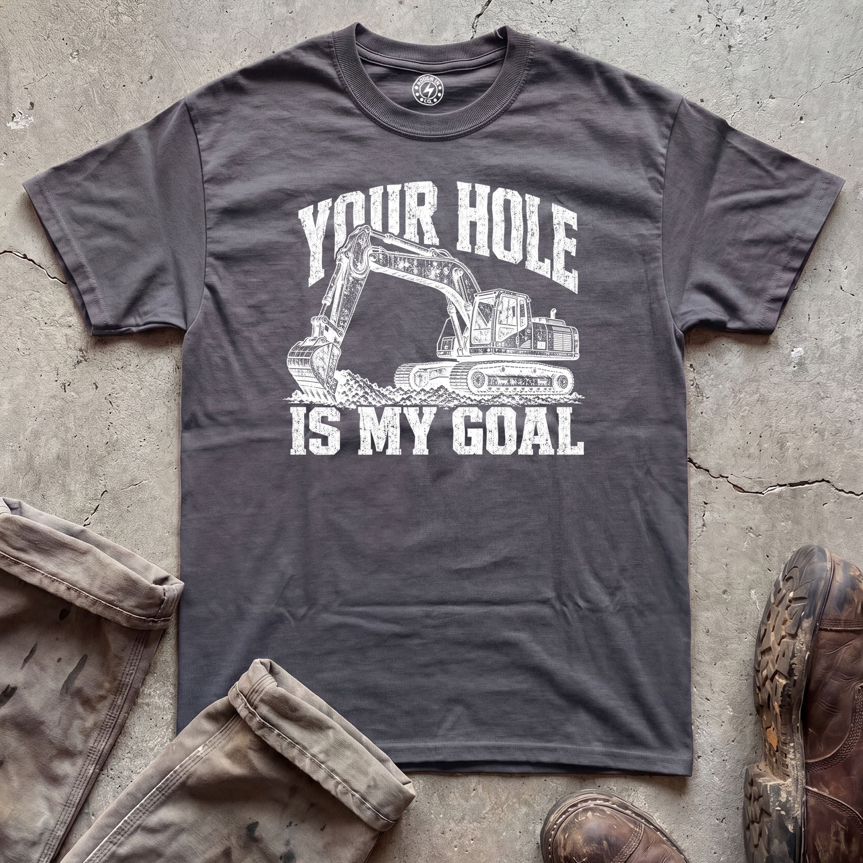 Your Hole Is My Goal T-Shirt