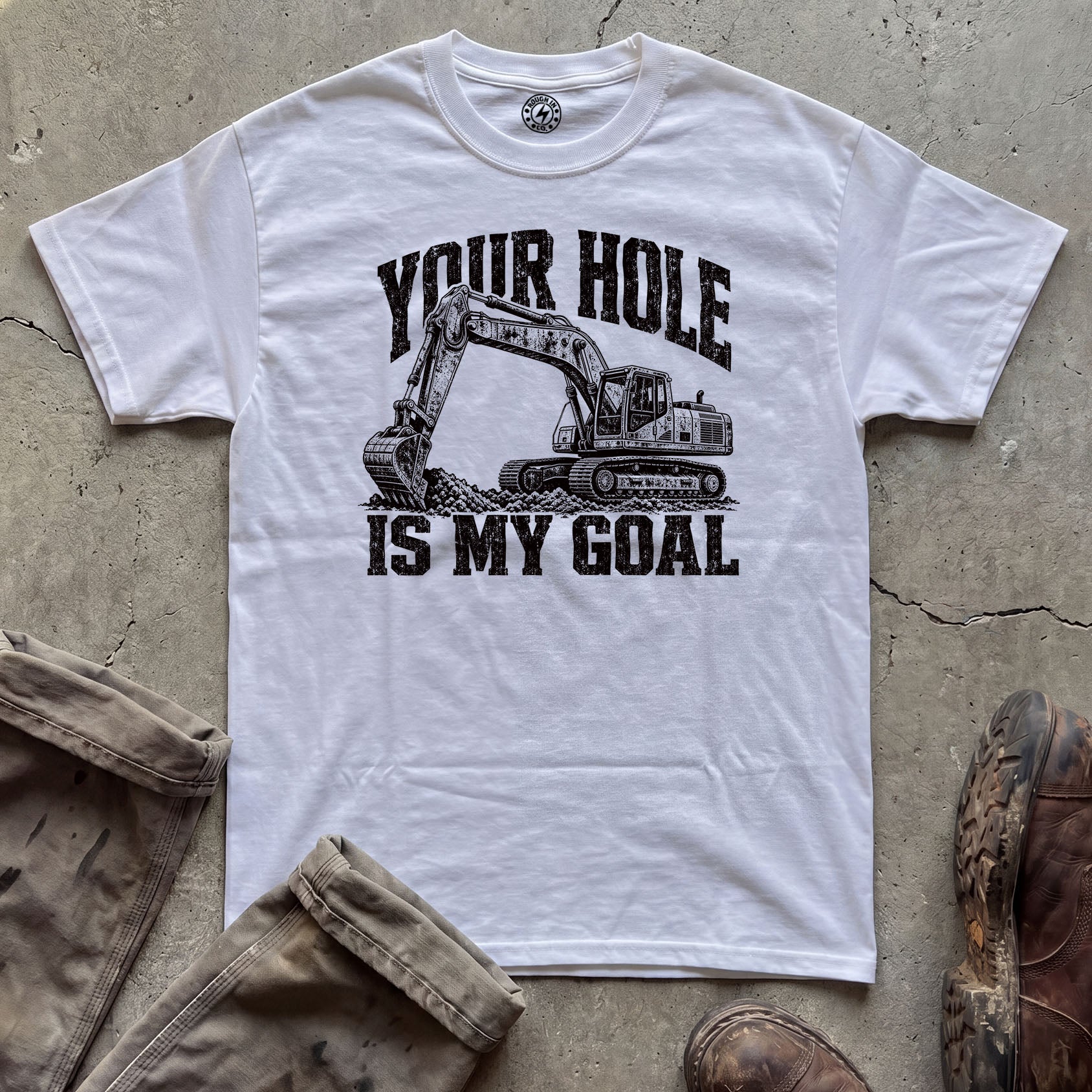 Your Hole Is My Goal T-Shirt