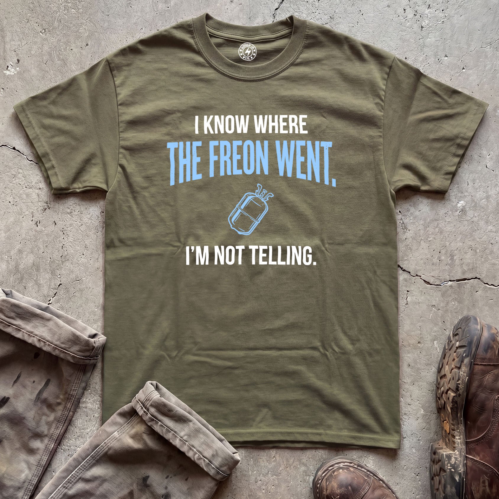 I Know Where The Freon Went T-Shirt