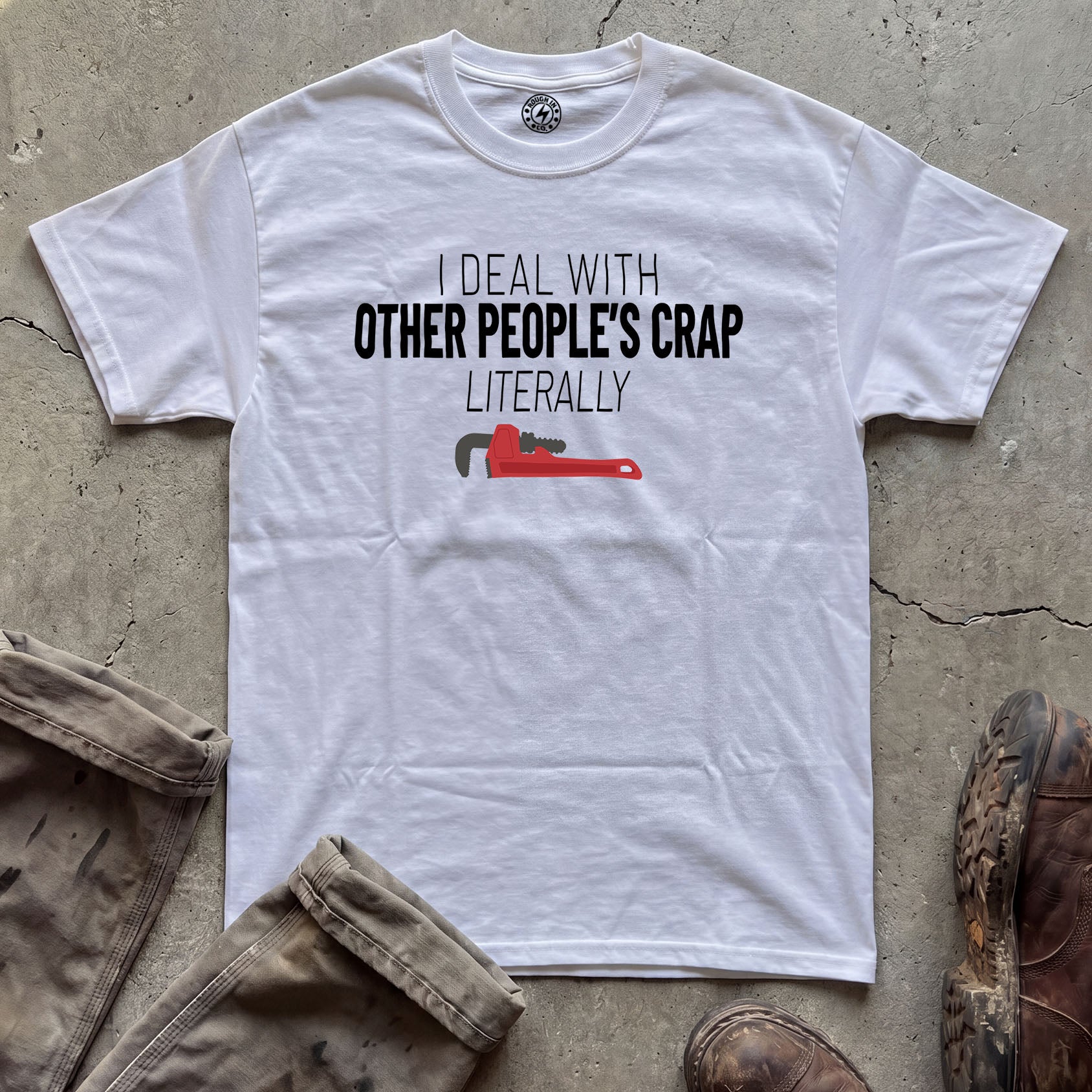 I Deal With Other People's Crap Literally T-Shirt