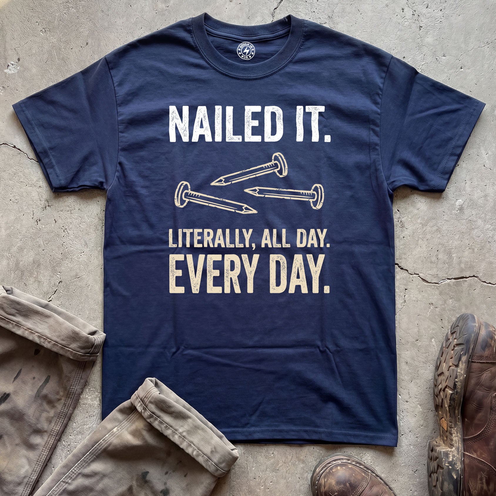 Nailed It T-Shirt