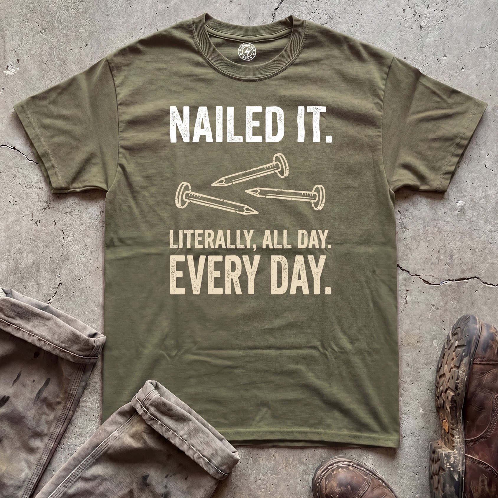 Nailed It T-Shirt