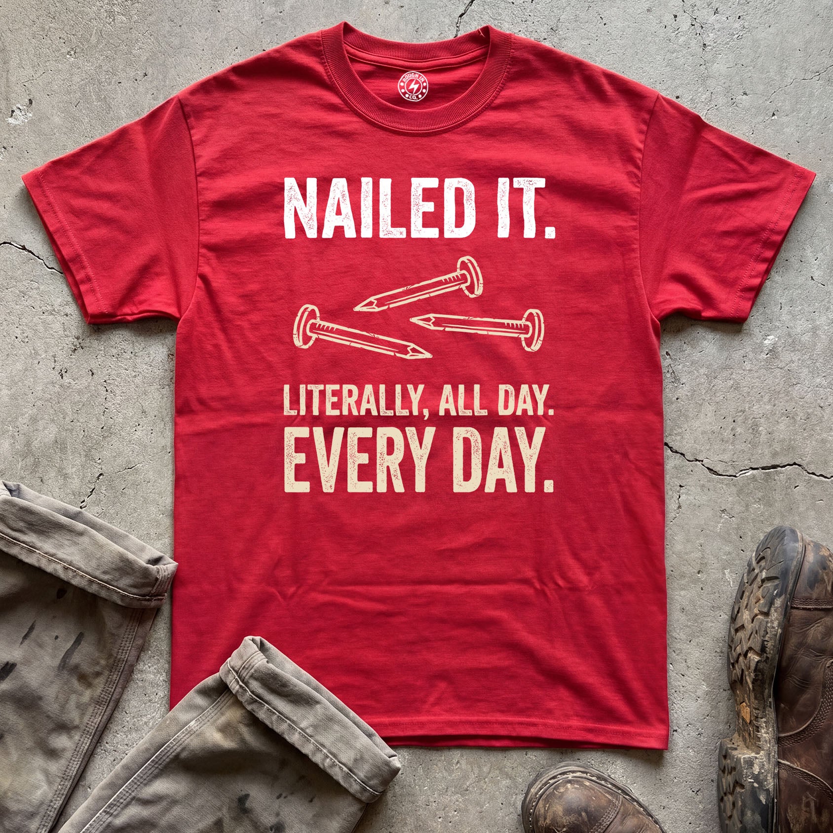 Nailed It T-Shirt