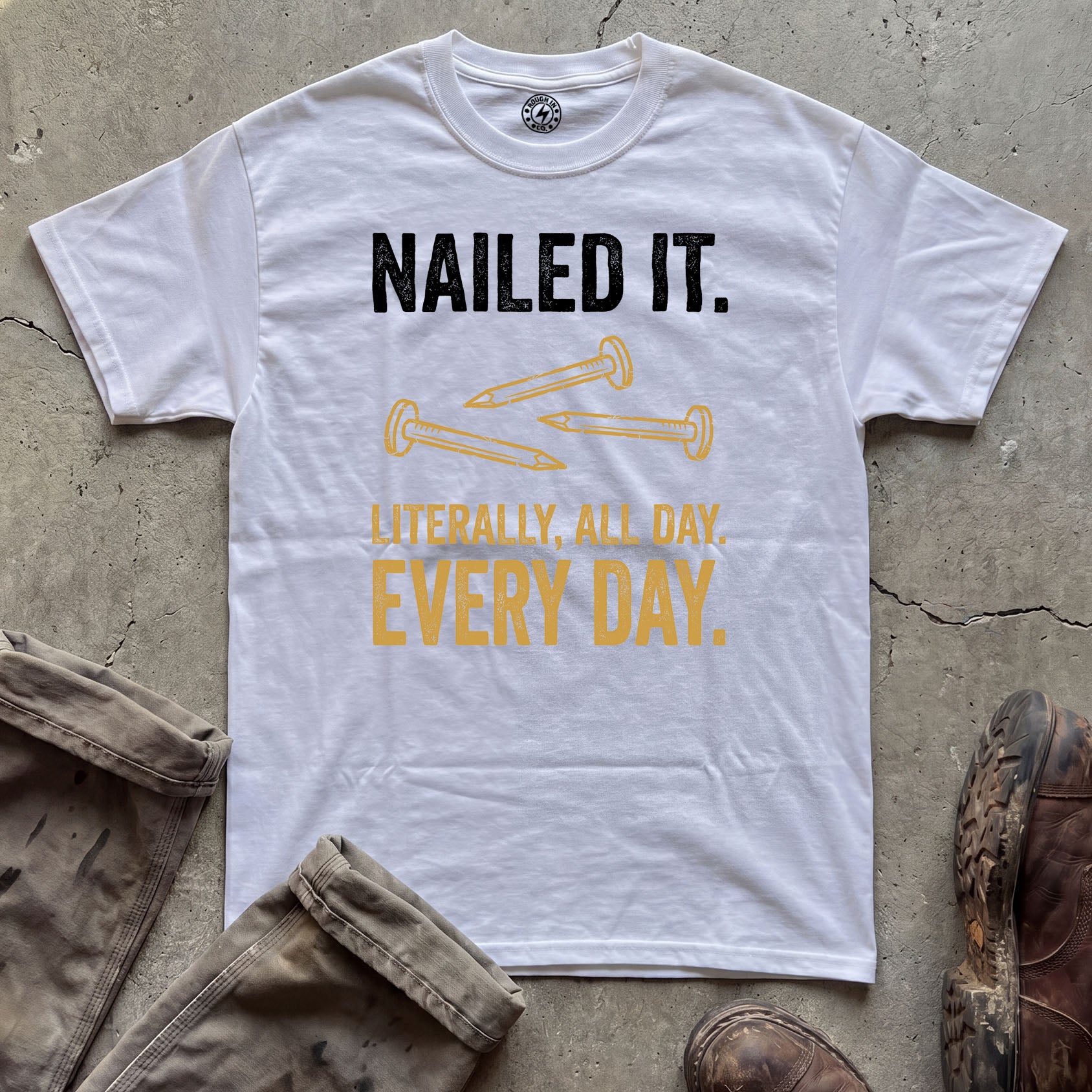 Nailed It T-Shirt