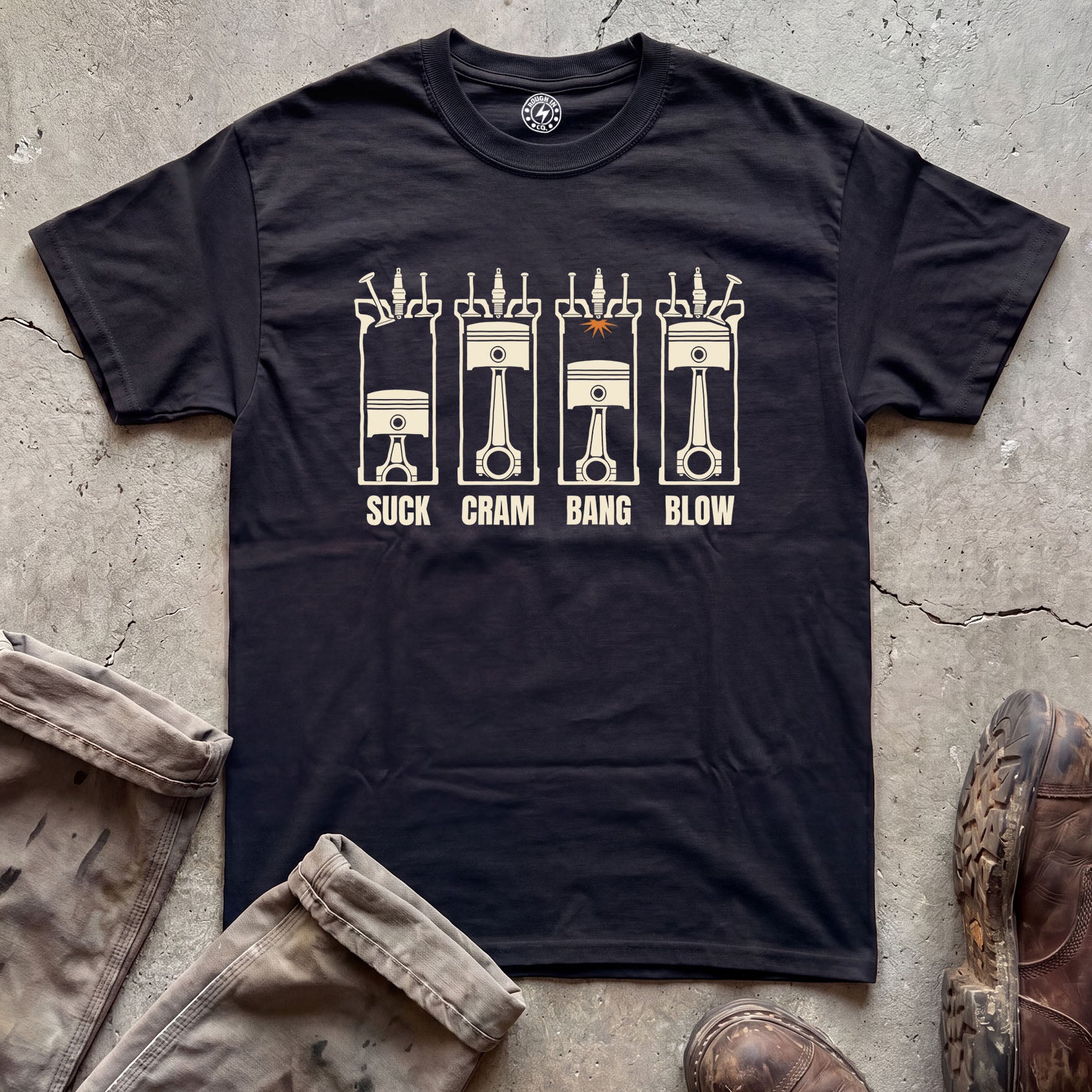 Suck Cram Bang Blow Engine Pistons T-Shirt