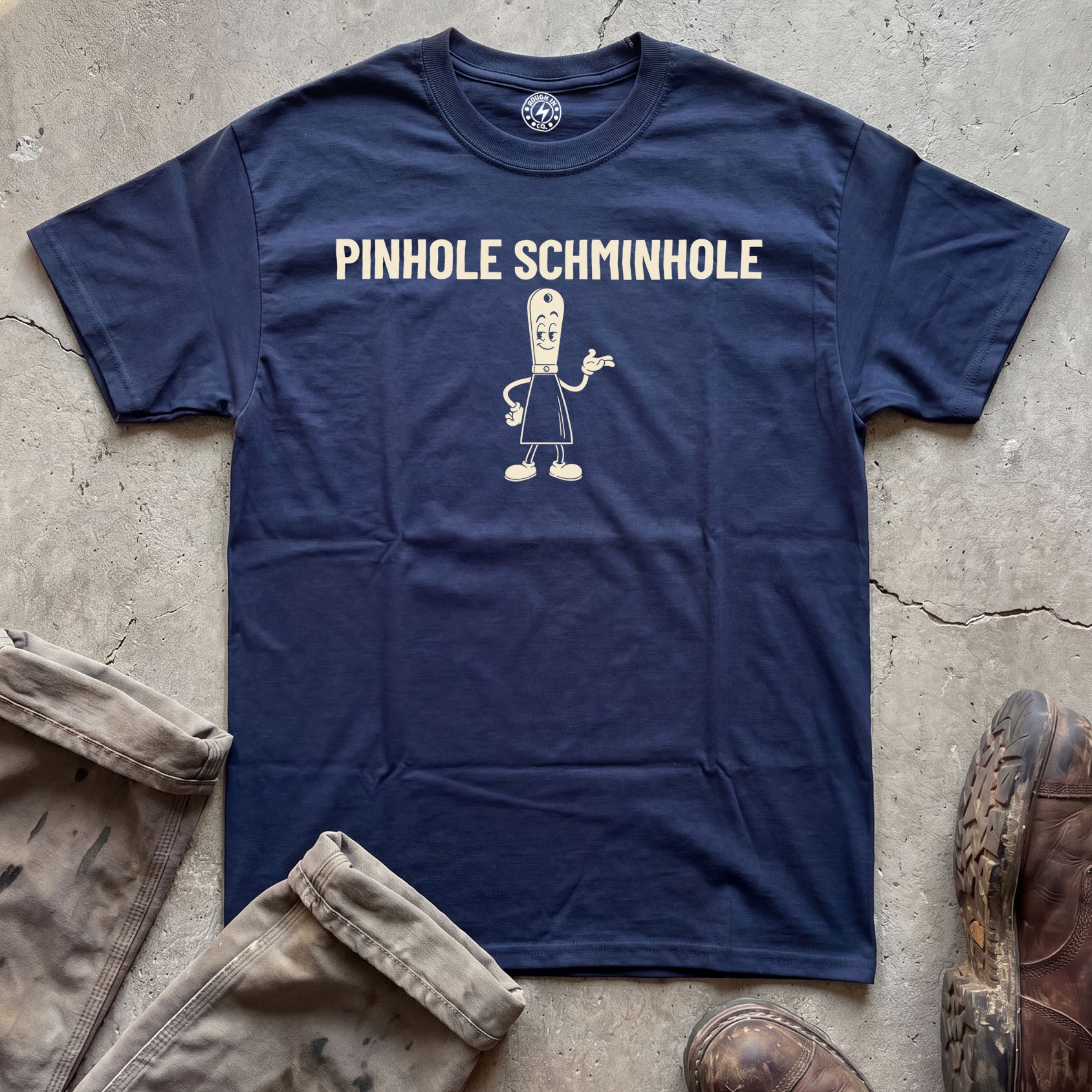Pinhole Schminhole T-Shirt