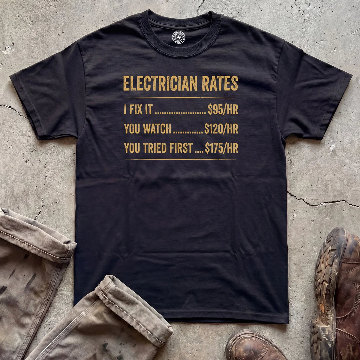 Electrician Rates T‑Shirt