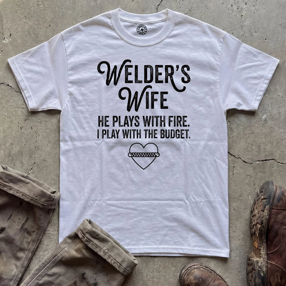 Welder's Wife T-Shirt