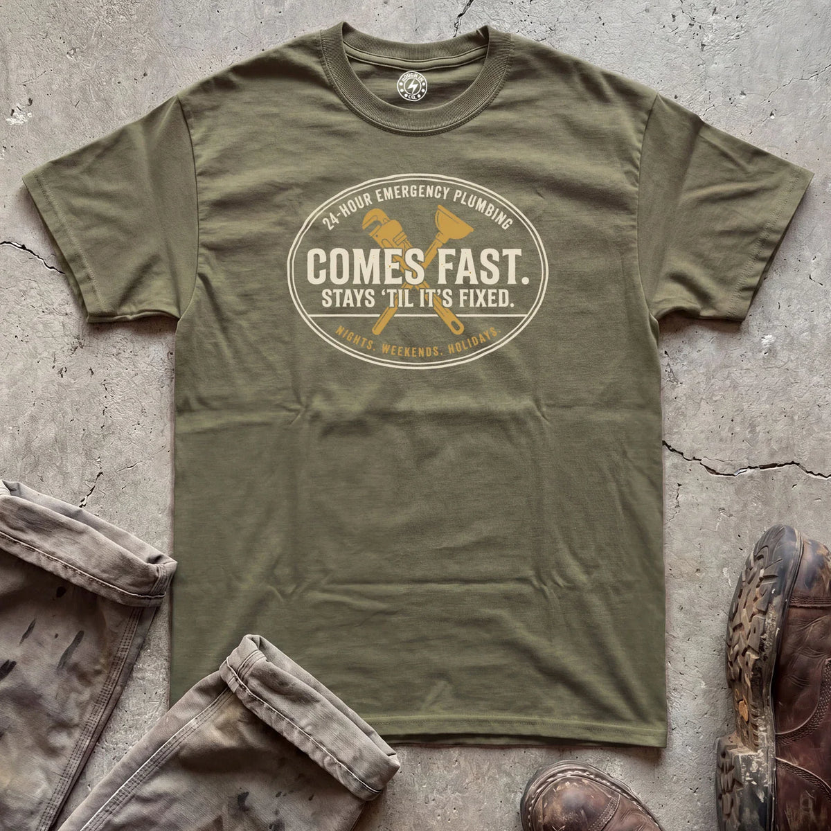 Comes Fast. Stays 'Til It's Fixed. T‑Shirt