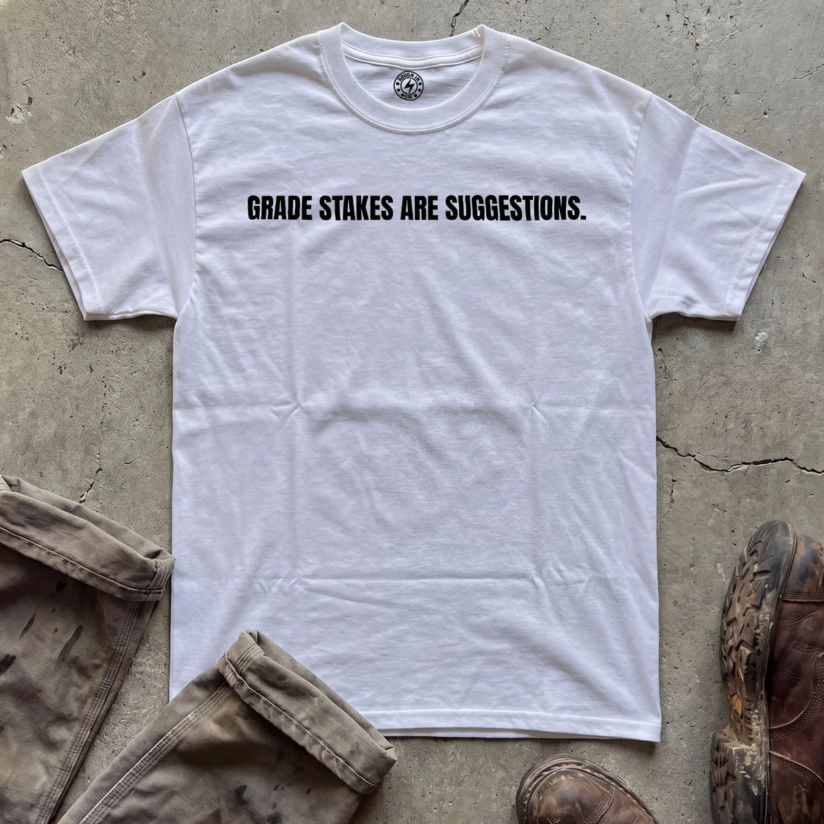 Trade Stakes Are Suggestions T-Shirt