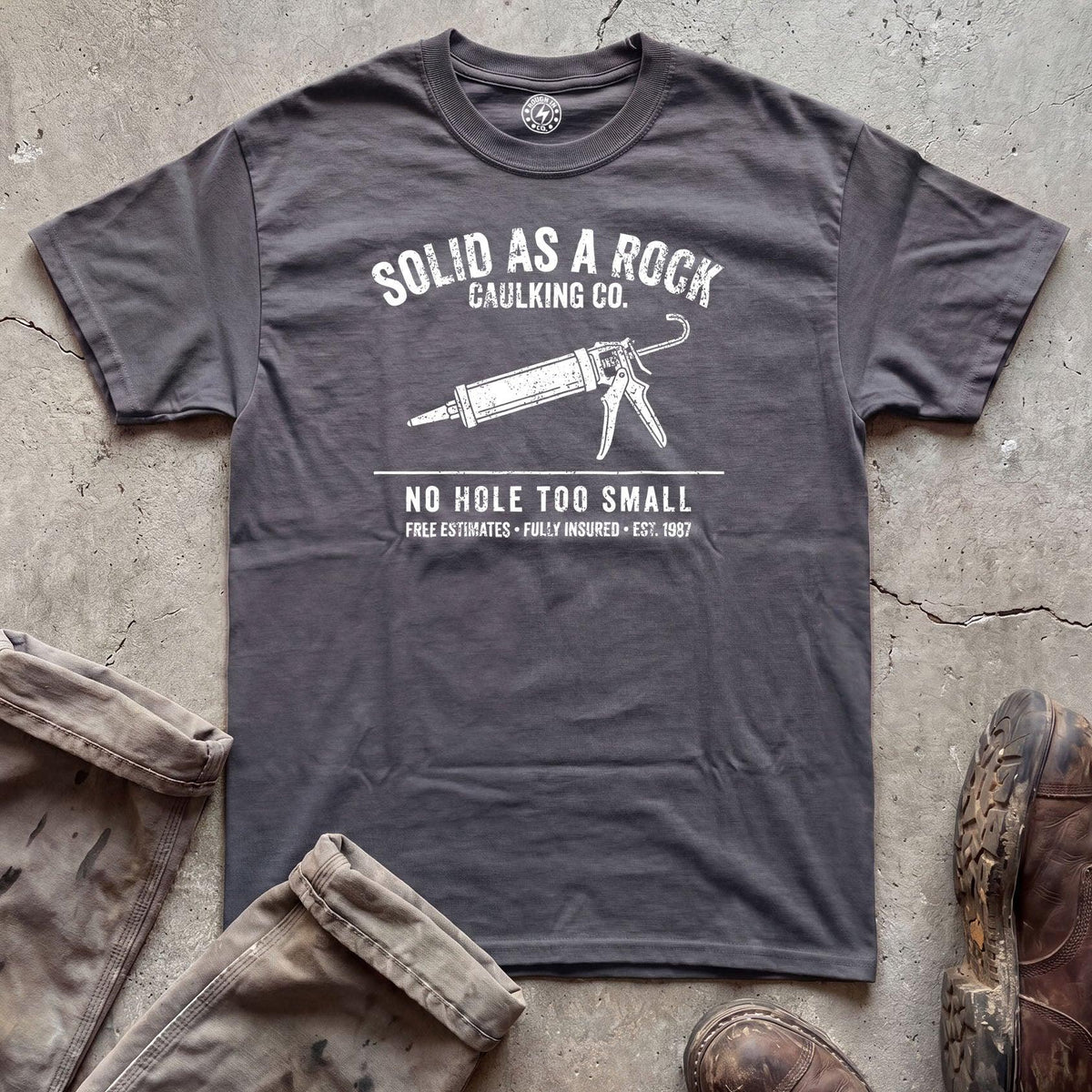 Caulking Co. Solid As A Rock T-Shirt