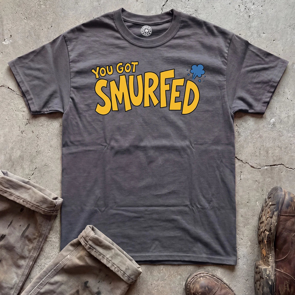 You Got Smurfed T-Shirt