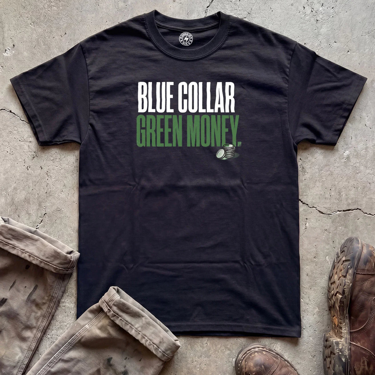 Blue Collar Green Money T-Shirt