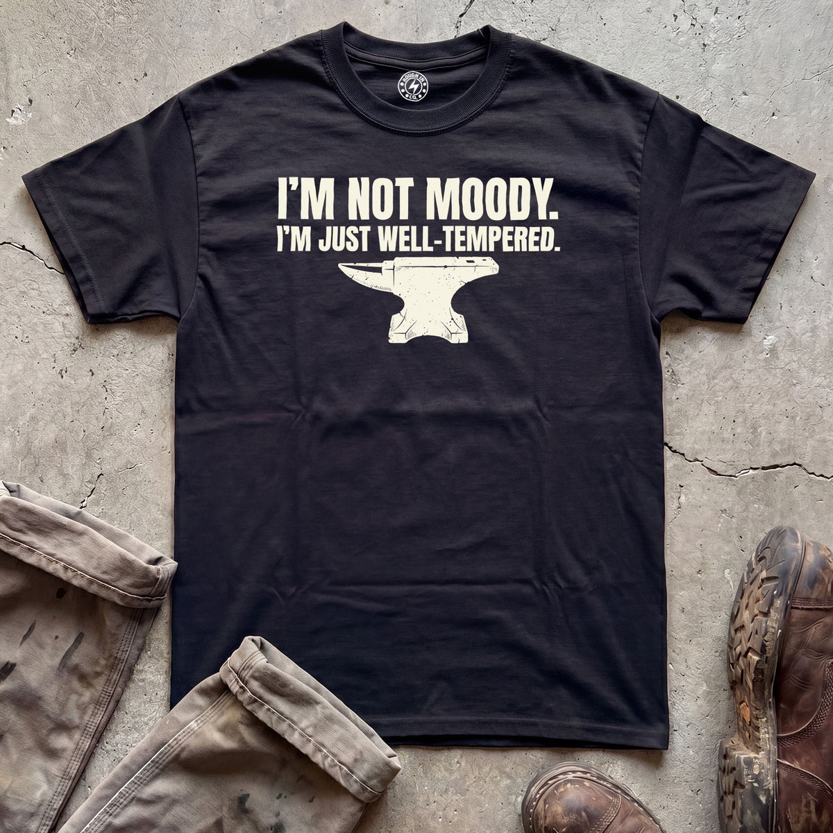 I'm Not Moody, I'm Just Well-Tempered T-Shirt