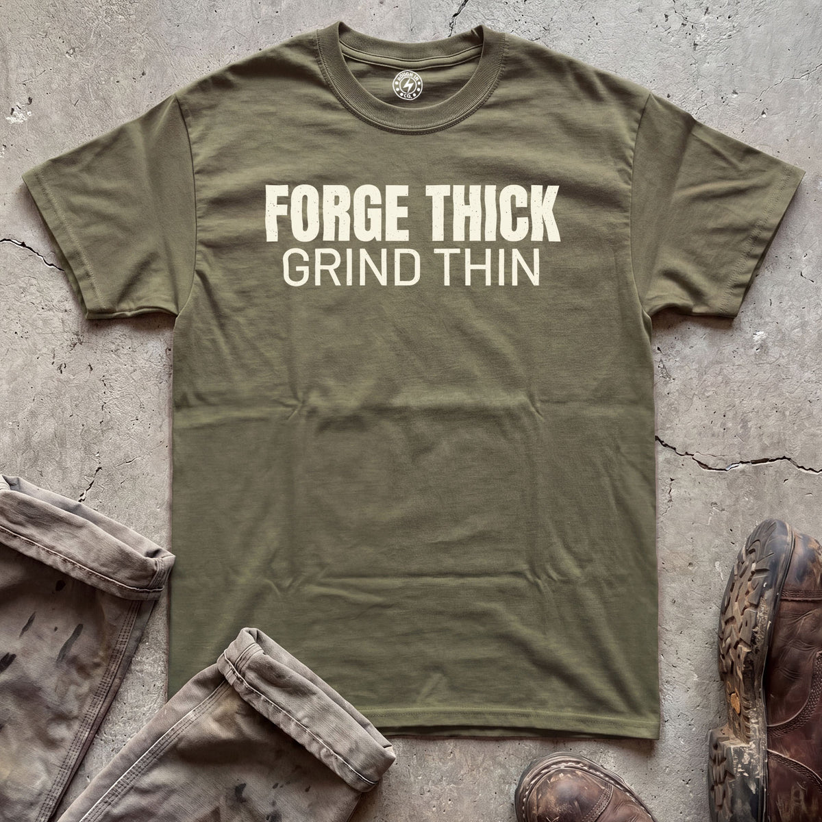 Forge Thick Grind Thin T-Shirt