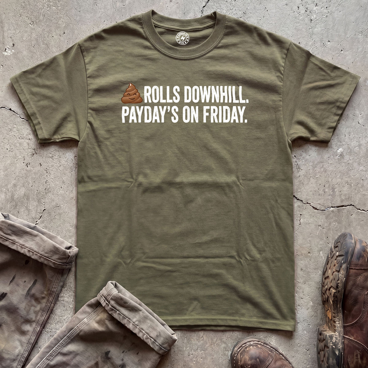 Shit Rolls Downhill T-Shirt