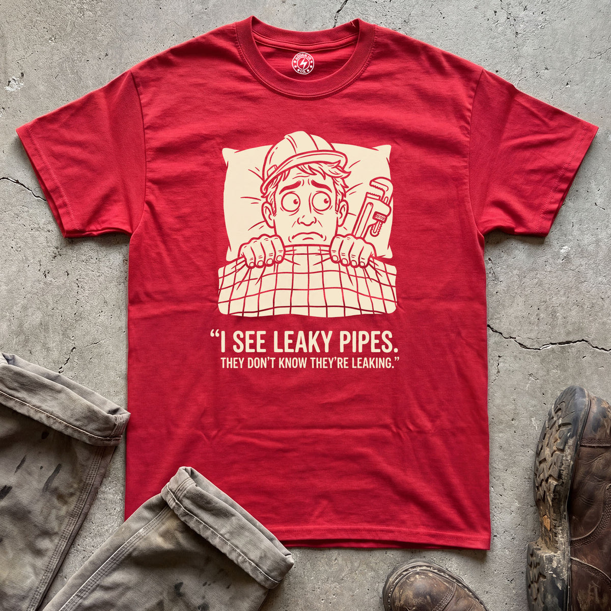 I See Leaky Pipes T-Shirt