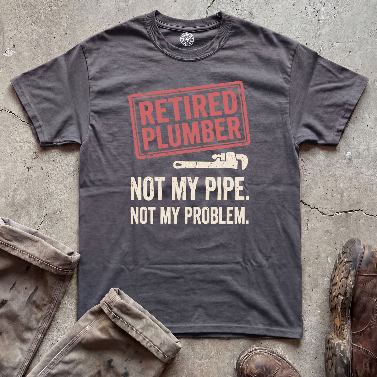 Retired Plumber T-Shirt