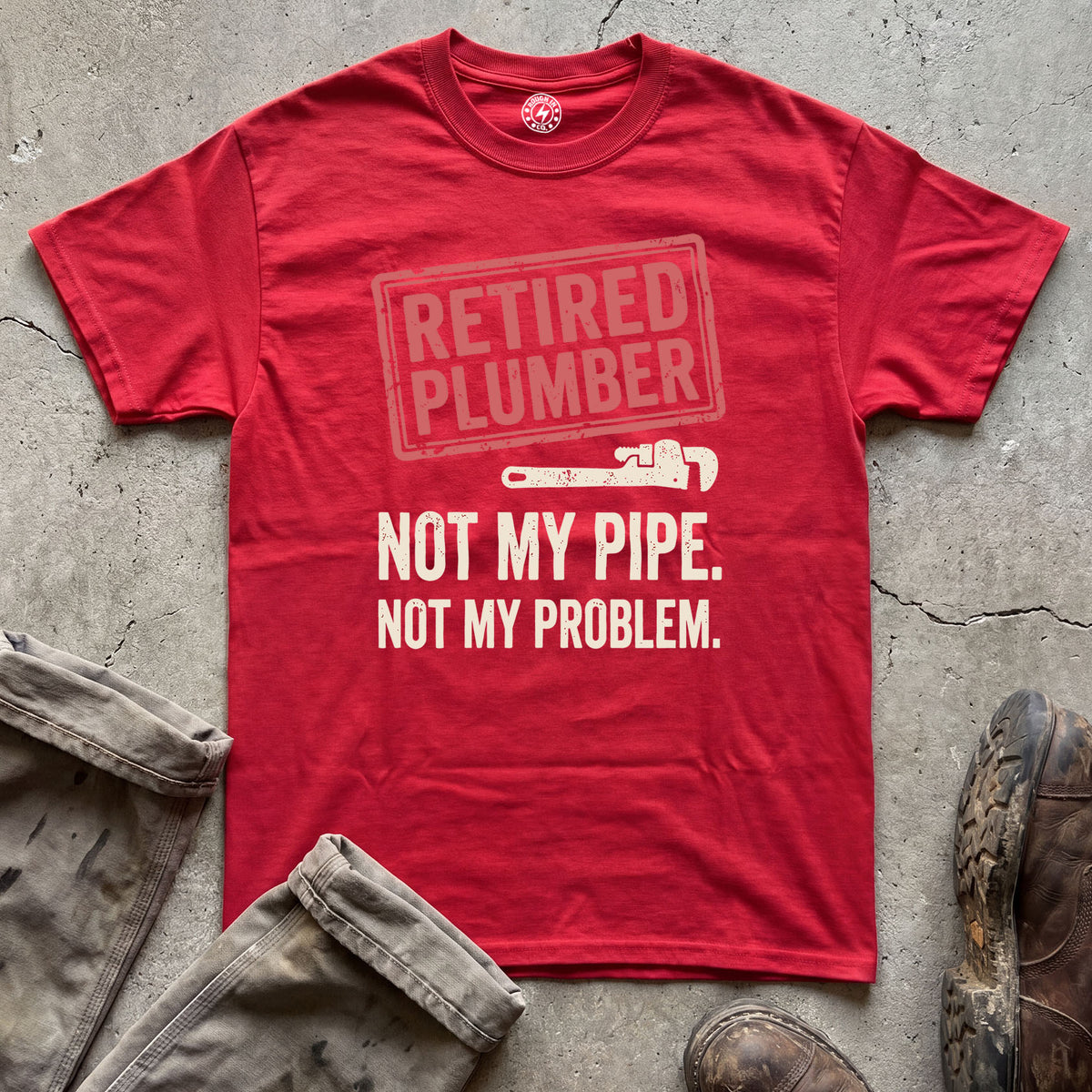 Retired Plumber T-Shirt