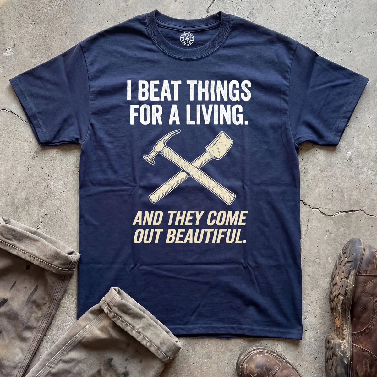 I Beat Things For A Living T-Shirt
