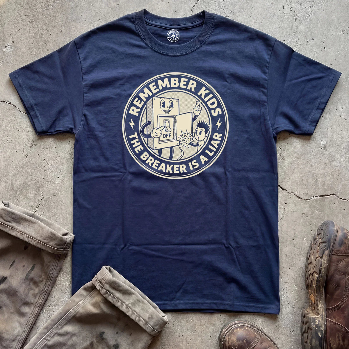 Remember Kids The Breaker Is A Liar T-Shirt