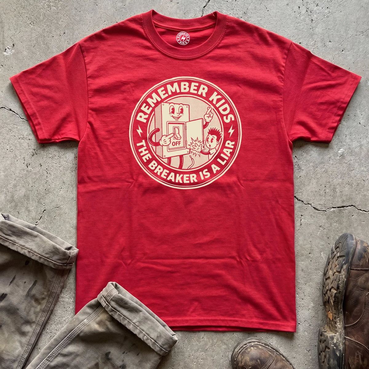 Remember Kids The Breaker Is A Liar T-Shirt