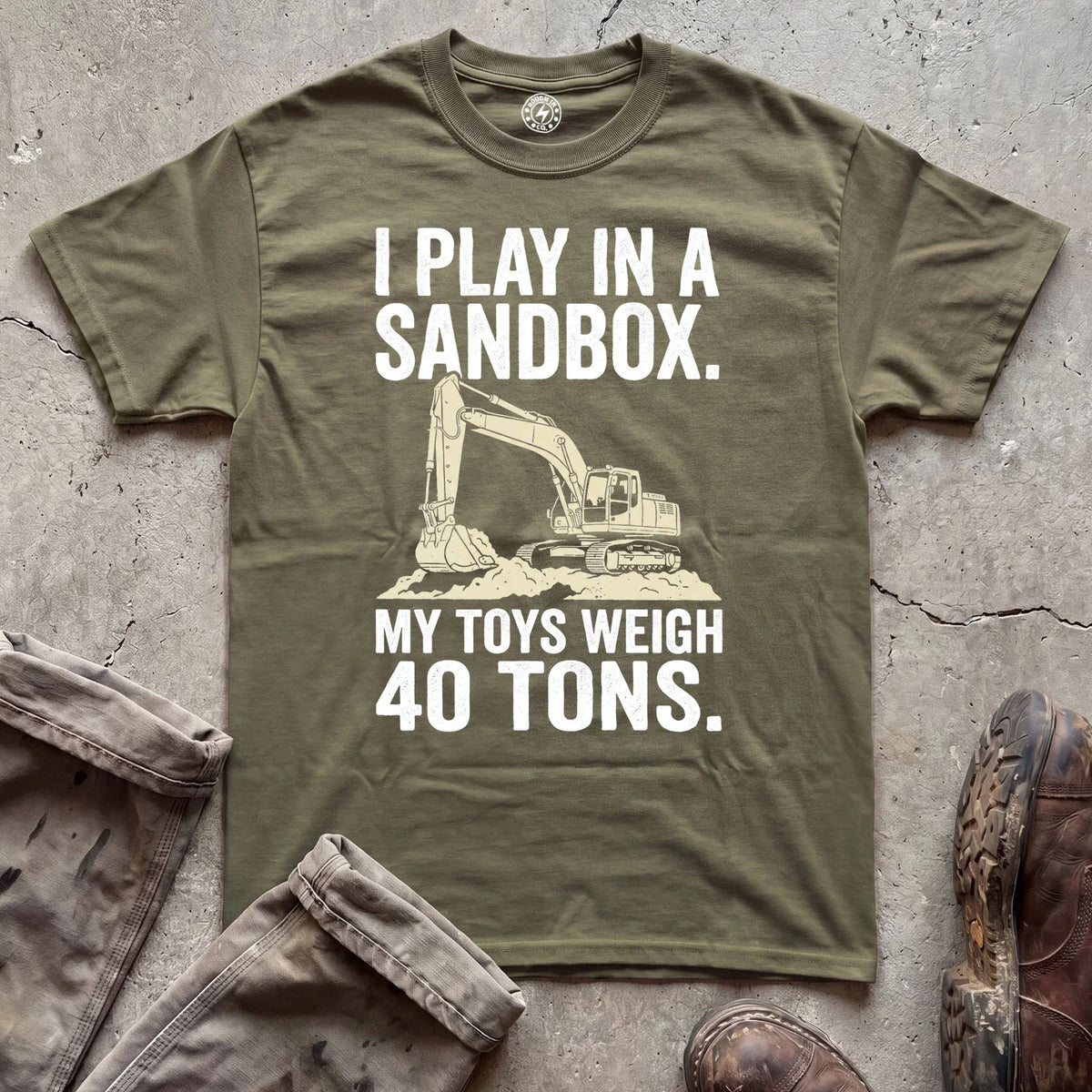 I Play In A Sandbox Excavator T‑Shirt