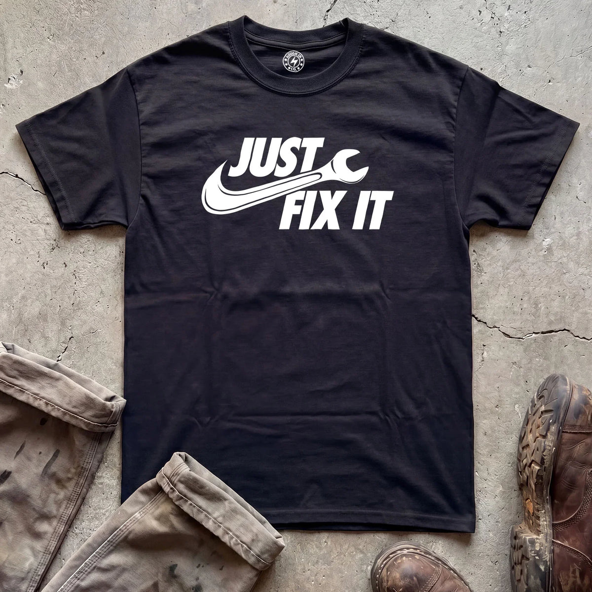 Just Fix It T-Shirt