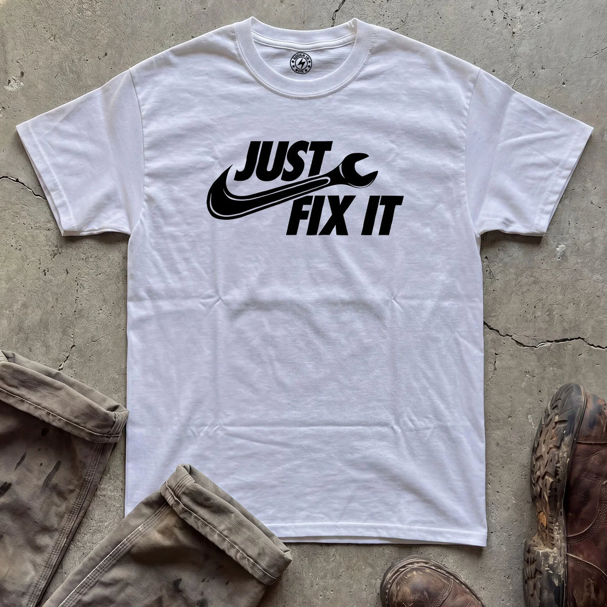 Just Fix It T-Shirt